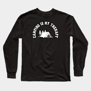 camping is my therapy Long Sleeve T-Shirt